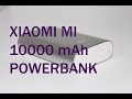 Xiaomi MI 10000 mAh Powerbank