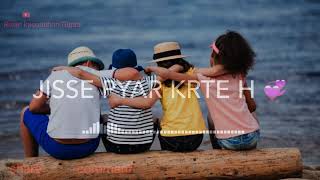👬😘 Best Friendship Whatsapp Shayari status 2020 | Dosti Yaari Status | Rajan editing screenshot 3
