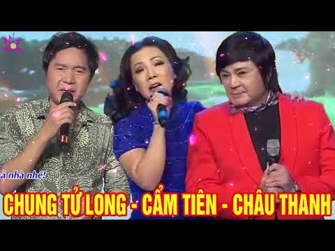 Video CHÂU THANH, CẨM TIÊN, CHUNG TỬ LONG - 19 Trích Đoạn... - youtube