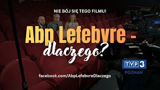 Z ŻYCIA KOŚCIOŁA |TVP| "Abp Lefebvre - dlaczego? " |premiera| #Lefebvre #film