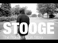 STOOGE: The Ron Asheton Story