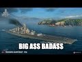 World of Warships - Big Ass Badass