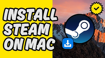 [Easy Guide] Install Steam on Mac