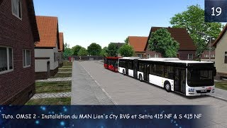 Tuto. OMSI 2 - Installation du MAN Lion's City BVG et Setra 415 NF & S 415 NF Tuto. OMSI 2 - Installation du MAN Lion's City BVG et Setra 415 NF & S 415 NF