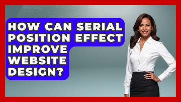 How Can Serial Position Effect Improve Website Design? - Graphic Design Nerd