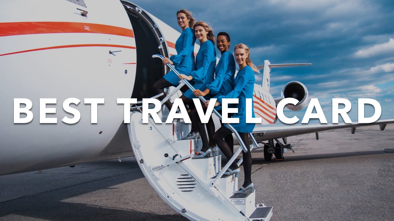 Best Travel Credit Card for 2019? Top Points and Miles Cards YouTube