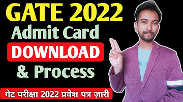 GATE 2022 Admit Card Download | How to Download GATE Exam Call Letter | Gate 2022