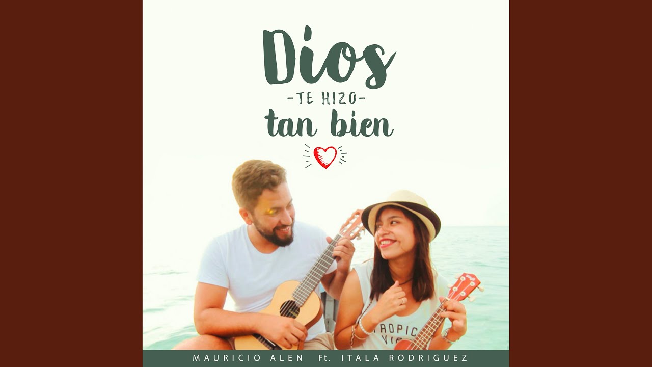 Dios te hizo tan bien - YouTube
