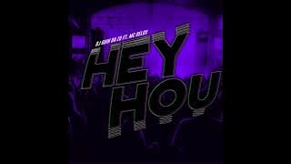 Hey Hou - Bass Boosted