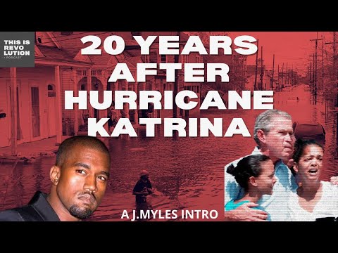 Hurricane Katrina 20 Years Later