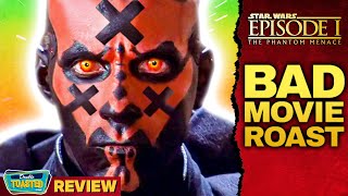 STAR WARS THE PHANTOM MENACE - BAD MOVIE REVIEW | Double Toasted