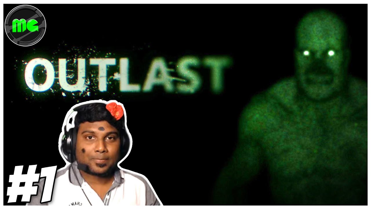 🔴Outlast- Horror Gameplay Walkthrough Part 1 | Manguni Gamer