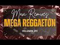 MEGA REGGAETON - Volumen 2 - MAXI REMIXES