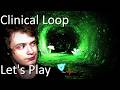 Clinical Loop | Horror Game Let's Play | Are you really trapped in this place…