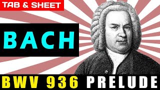 TAB/Sheet: BWV 936 Prelude by Johann Sebastian Bach [PDF + Guitar Pro + MIDI]