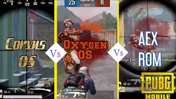 Corvus OS vs AEX vs Oxygen OS 10 Poco F1 | Which is best Custom Rom for Pubg gaming??