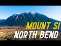 North Bend | Mt Si | Snoqualmie Pass