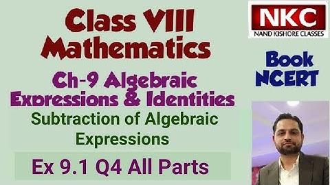 Class 8 Maths Ex 9.1 Q4 All Parts Subtraction of Algebraic Expressions 8th NCERT Maths Ch9