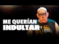 Rey Bucanero: 'Me querían indultar'