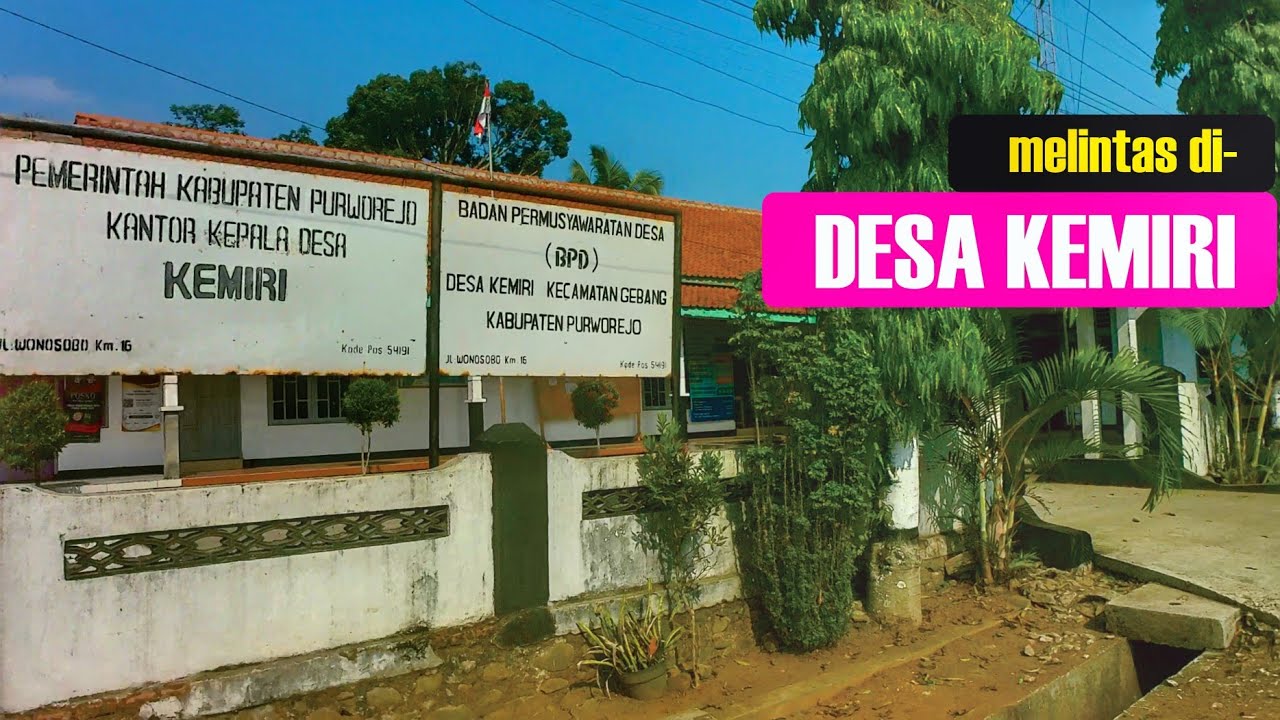 DESA KEMIRI |  Menjadi Satu-satunya Desa di Kecamatan Gebang Yang Terdampak Proyek Bendungan Bener