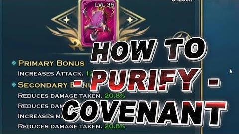 How To *Purify* Covenant - Art of Conquest