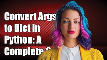 How to Convert Function Arguments to Dictionary in Python: A Complete Guide