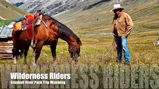 Horse Packing into the Head Waters of the Greybull River west of Meeteetse, Wyoming by Wilderness Riders 70,694 views 4 years ago 25 minutes