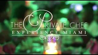 The Private Chef Experience Miami  Pop Dinner June 23, 2018 @ Fusse Studios