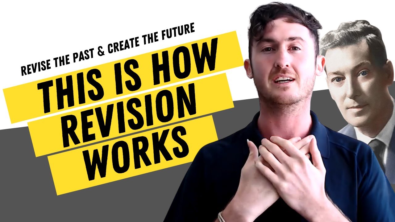 Heal the PAST & CREATE The Future (Neville Goddard Revision Method