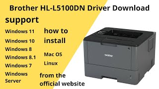 Brother HL-L5100DN Driver Download and Setup Windows 11 Windows 10,Mac 13, Mac 12, Mac 11