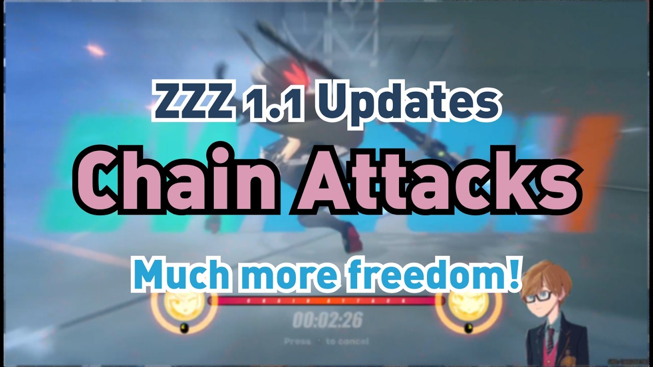 Chain Attacks Update! | Zenless Zone Zero