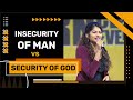 Insecurity of Man Vs Security in God | Stella Ramola | Tamil Christian Message For Youth