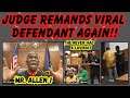 Judge remands viral defendant again this time the record gets set straighthe never had a license