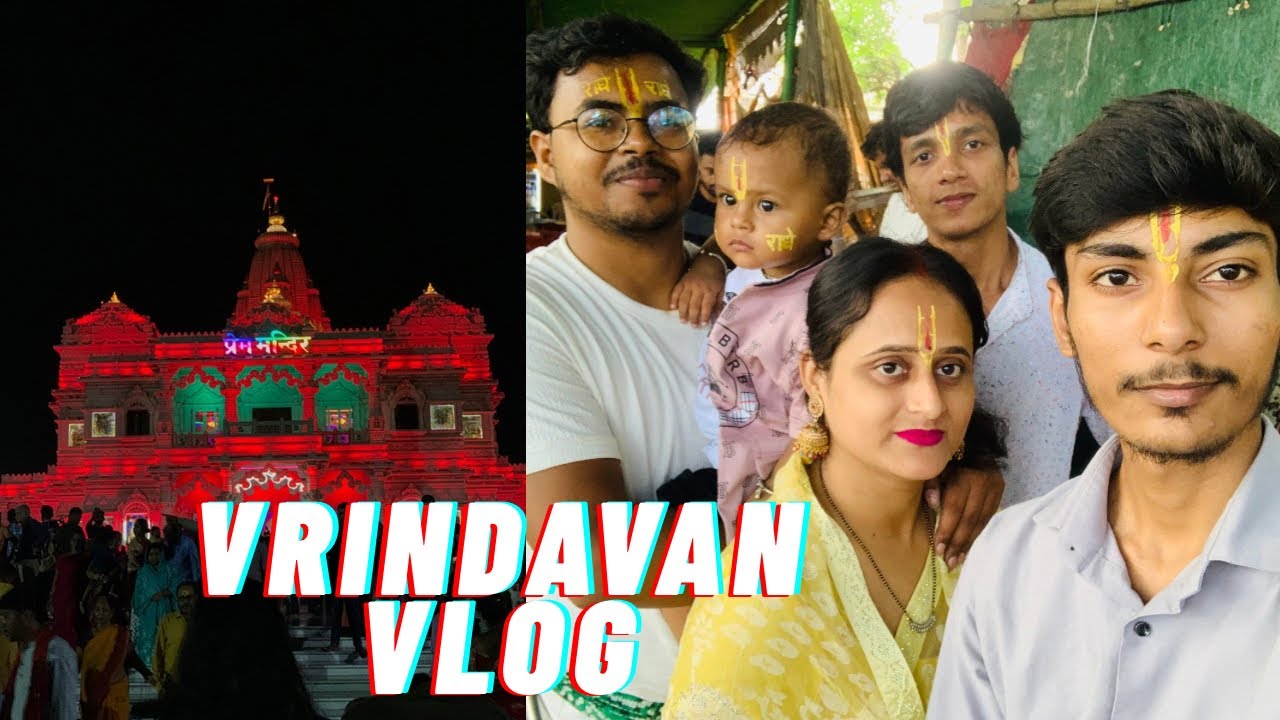 Vrindavan vlog👍☺️ || 