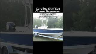Carolina Skiff Sea Chaser Bayrunner Edition with SG600 T-Top