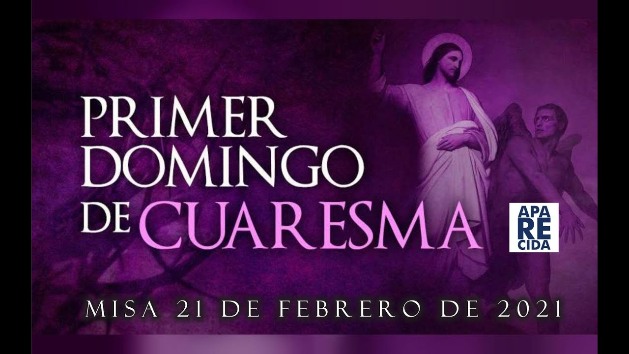 MISA DOMINGO 21 DE FEBRERO DE 2021 YouTube