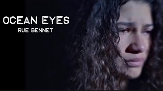 Rue Bennet Ocean Eyes