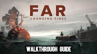 FAR: Changing Tides -Walkthrough mit Kapitelangaben deutsch (German)- Komplettlösung