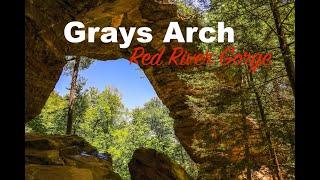 Grays Arch, One of America’s Best Day Hikes | Red River Gorge, Kentucky