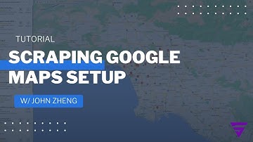 Tutorial: Scraping Google Maps Setup Using PhantomBuster