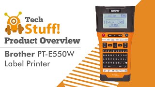 Brother P-touch E550W Label Printer | TechStuff Overview Net Worth
