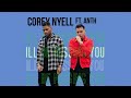 Corey Nyell ft. ANTH - I’ll be missing you (cover)