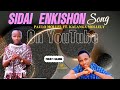 SIDAI ENKISHON BY PAULO MOLLEL FT KALANGA MOLLELY