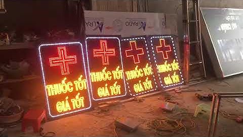 Biển led vẫy nhà thuốc đẹp 2020