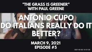Do Italians Really Do It Better? With Antonio Cupo