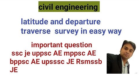 Traverse survey latitude and departure theory and numerical