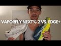 ASICS Metaspeed Edge  vs. Nike Vaporfly NEXT% 2 // Head to Head