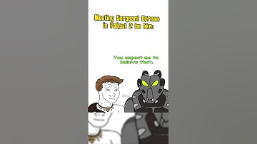 Meeting Sergeant Dornan in Fallout 2 Be Like: #fallout #shorts #memes