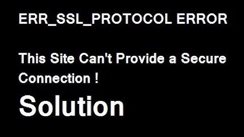 SSL Connection Error on Windows 10|This site can