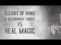 Sleight Of Hand & Illusionary Tricks VS Real Magic || Defence Against The Dark Arts